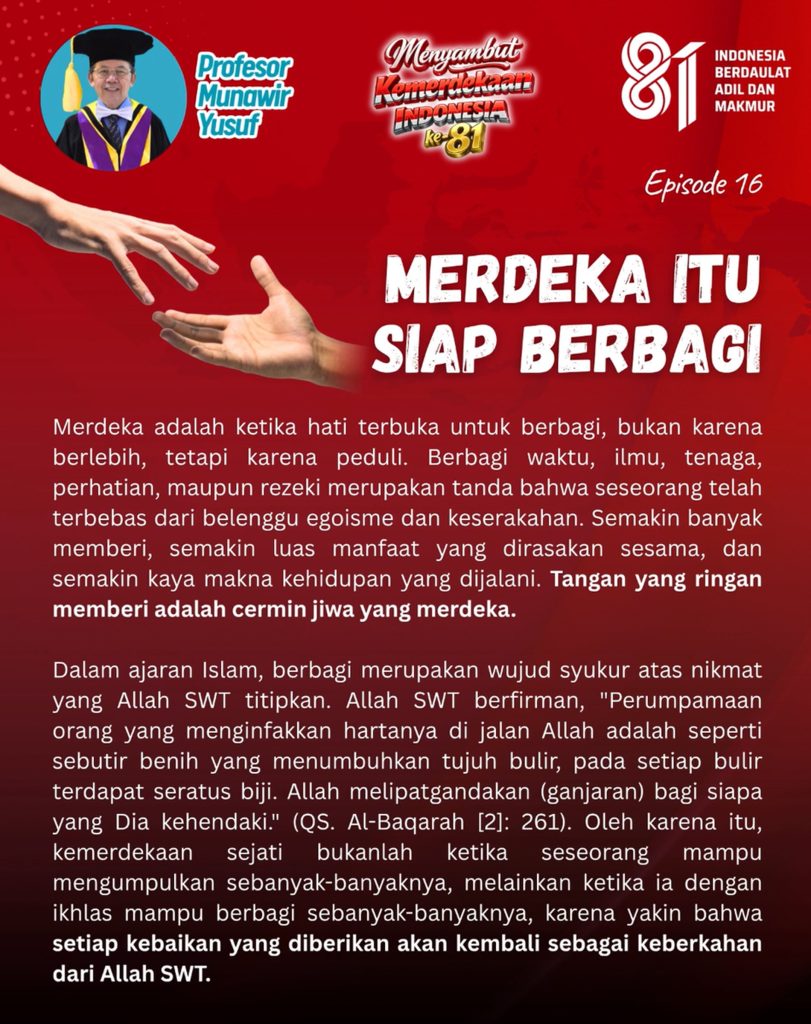 Merdeka Bukan Sekadar Diperingati, Tetapi Dihidupi